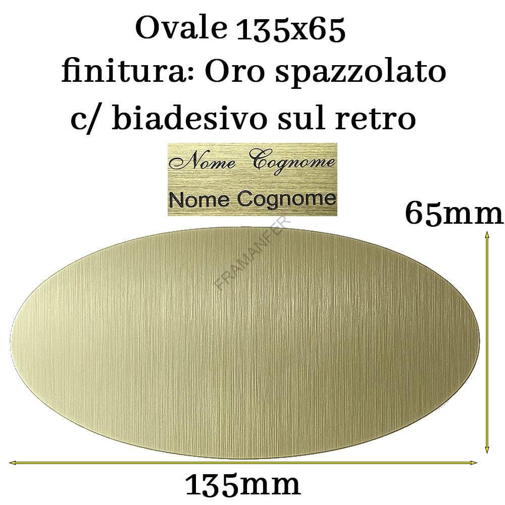 targa per porta ovale 135x65mm oro spazzolato in laminato acrilico per porte scrivanie panche ferramenta framanfer sarno