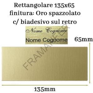 targa personalizzata rettangolare 135x65 in laminato acrilico con finitura oro spazzolato ferramenta framanfer sarno