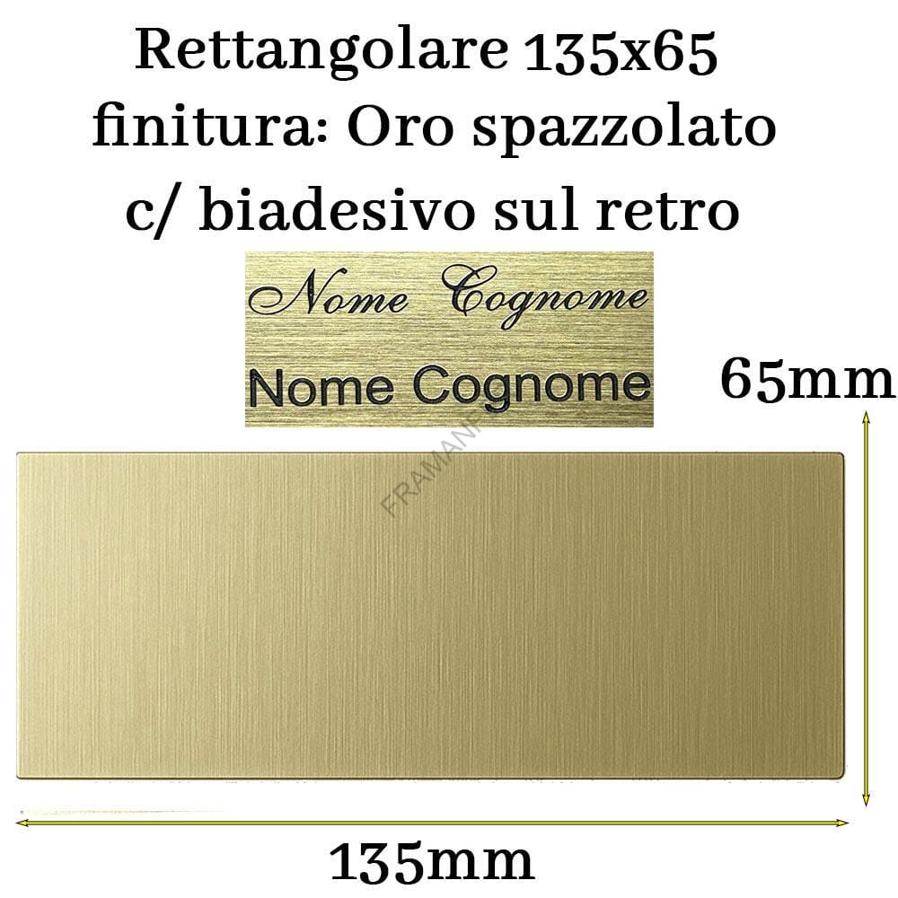 targa personalizzata rettangolare 135x65 in laminato acrilico con finitura oro spazzolato ferramenta framanfer sarno