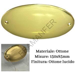 Targa personalizzata in ottone ovale finitura Lucida 155x85 comprensiva di incisione Ferramenta framanfer sarno